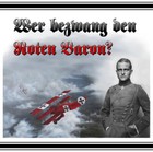 Wer bezwang den Roten Baron? (Siegfried Missalla)