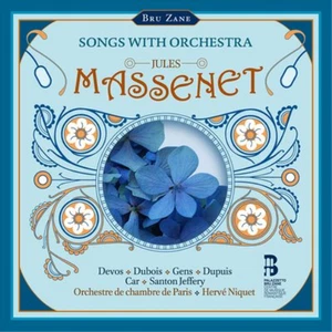 Jules Massenet Jules Massenet: Songs With Orchestra (CD) Album Digipak - Picture 1 of 1