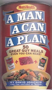 A Man, A Can, A Plan: 50 Great Guy Meals Even You Can Make! (Boardbook) - Picture 1 of 2