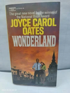 Wonderland - Joyce Carol Oates - 1973 Paperback Book - Fawcett Crest Edition - Picture 1 of 8