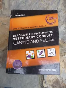 Blackwell’s Five-Minute Veterinary Consult: Canine And Feline 5th Edition - Picture 1 of 2