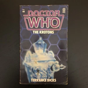 DOCTOR WHO The Krotons by Terrance Dicks No. 99 1985 Target Paperback Sci-Fi SF - Picture 1 of 10