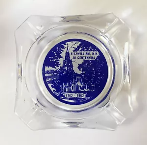 Cenicero de vidrio de recuerdo bicentenario vintage 1962 Fitzwilliam, New Hampshire - Imagen 1 de 4