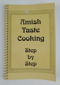 Amish Taste Cooking Step By Step 1992 Softcover Recipe Book Vintage - Imagen 1 de 9