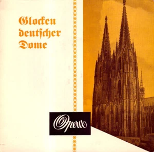 Vinyl Single : Glocken deutscher Dome und Kirchen aus Ost und West - Bild 1 von 2