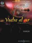 Vuelvo al Sur für Violine solo 10 Tangos lateinische Noten Mitspielen Buch CD