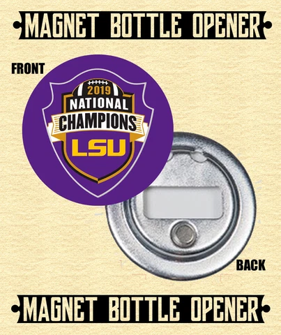 LSU Tigers 2019 National Champions Magnet Bottle Opener - Choose From 12 Designs Cover