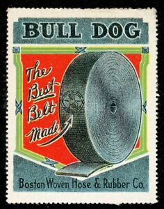 USA Poster Stempel - Boston gewebter Schlauch & Gummi Co. - Bull Dog Gürtel - c1915