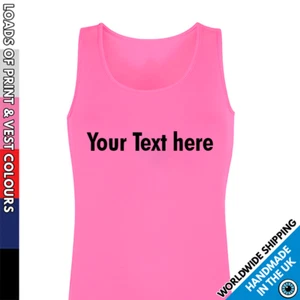 Custom Printed Vest • Ladies Text T Shirt Tank Top Personalised • Text Only - Picture 1 of 17