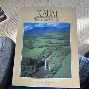 Kauai, the Garden Isle AN ISLAND HERITAGE BOOK by Allan Seiden - 1986 - Foto 1 di 5