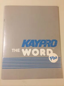 Vintage 1982 KAYPRO The WORD PLUS Software Manual (NO DISK) - Picture 1 of 12