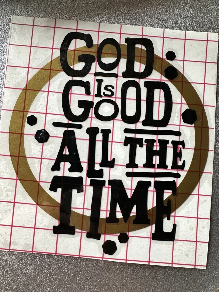 Dios es bueno todo el tiempo calcomanía de coche pegatina cristiana seguidor de Jesús negro dorado Foto 1 de 4