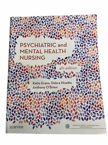 Psychiatric and Mental Health Nursing 4th Edition by O'Brien, Debra Nizette 2019 - Bild 1 von 5