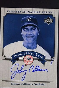 Johnny Callison (d.2006) Autographed 2003 UD NY Yankees Series Signed Card 16M - Picture 1 of 3