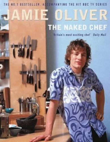 The Naked Chef - Paperback By Oliver, Jamie - GOOD Foto 1 de 1