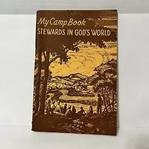 Vintage My Camp Book stewards in God's world - Picture 1 of 5