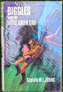 REF94 BIGGLES AND THE LITTLE GREEN GOD by W.E.JOHNS 1ST EDN 1969  IN Cover - Picture 1 of 5