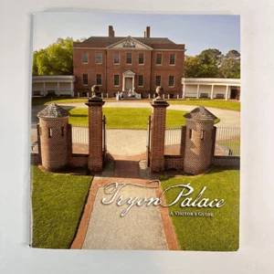 Tryon Palace-A Visitor’s Guide-North Carolina - Picture 1 of 9