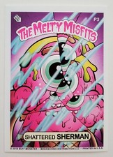 Melty Misfits Series 3 Promo Card P3 Shattered Sherman Sticker Buff Monster Rare