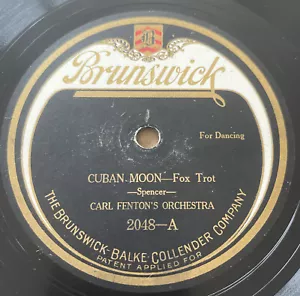 78 rpm Jazz-Carl Fenton Brunswick 2048 "Cuban Moon" "The Love Boat" E - Picture 1 of 4