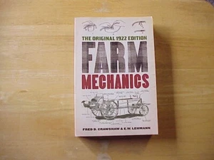 Farm Mechanics : The Original 1922 Edition by E. W. Lehmann (2012 Paperback) - Imagen 1 de 6