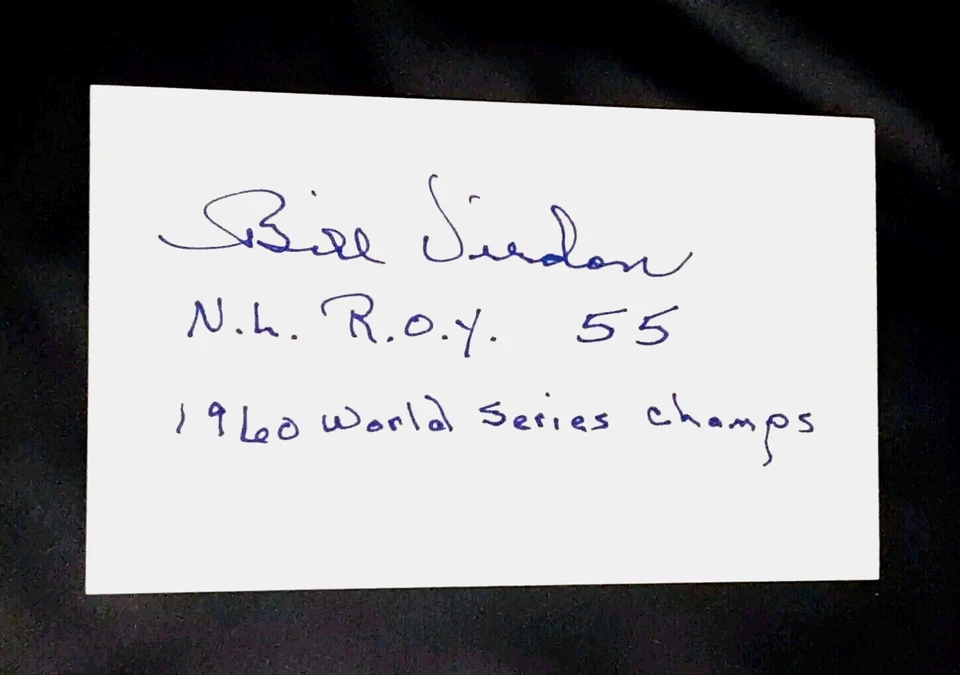 BILL VIRDON a/"1960 WORLD SERIES CHAMPS" SIGNED AUTOGRAPHED INDEX CARD 3X5 C - Image 1 of 1