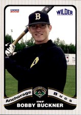 2008 Anchorage Bucs Choice #6 Bobby Buckner Boise Idaho ID Baseball Card Bill 