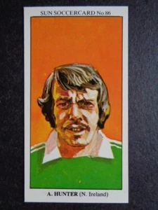 The Sun Soccercards 1978-79 - Allan Hunter - Northern Ireland #86 - Picture 1 of 2