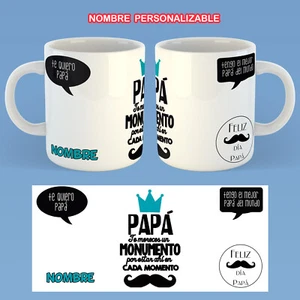 TAZA PERSONALIZADA PAPA MERECES UN MONUMENTO NOMBRE PERSONALIZADO DIA DEL PADRE - Imagen 1 de 1