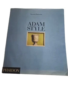ADAM STYLE by Parissien Steven, PHAIDON Press LIMITED - Foto 1 di 18