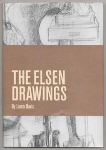 Laura DAVIS / THE ELSEN DRAWINGS 1st Edition 2015 #188917 - Picture 1 of 1