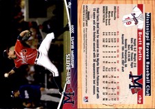 Brett Butts 2009 Grandstand Mississippi Braves #NNO4 Card *AutographDen*