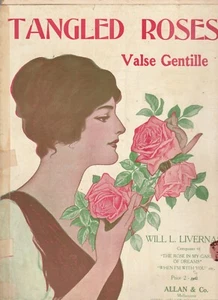 VINTAGE SHEET MUSIC , TANGLED ROSES ,VALSE GENTILLE - Bild 1 von 1