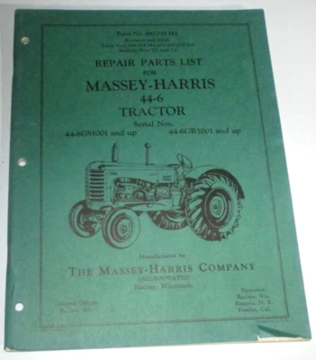 Massey Harris MH 44-6 Tractor Parts Catalog Manual Book ORIGINAL! 690 019 M3 - Image 1 of 4