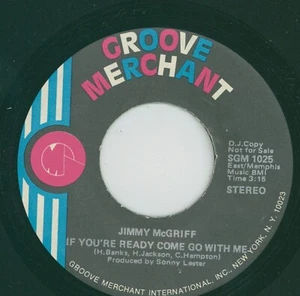 " IF YOU'RE READY COME GO WITH ME." jimmy mcgriff. GROOVE MERCHANT 7in 1975. - Picture 1 of 2