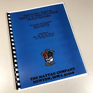 Maytag Multi Motor Service Repair Overhaul Manual 82 92 B 31 33 G 11 Parts +More - Picture 1 of 3