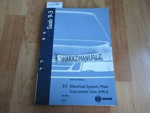 1998 SAAB 9-3 Electrical System Main Instrument Unit MIU Service Manual - Picture 1 of 1