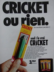 PUBLICITÉ DE PRESSE 1971 BRIQUET CRICKET OU RIEN - ADVERTISING - Picture 1 of 1