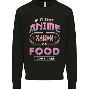 If it Isn't Anime Video Games or Food Funny Kids Sweatshirt Jumper - Picture 1 of 3