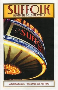 PLAYBILL - SUFFOLK VERANO 2013 PLAYBILL - MÁS MINI ANUNCIO DE PÓSTER - JUDY CARMICHAEL - Imagen 1 de 3