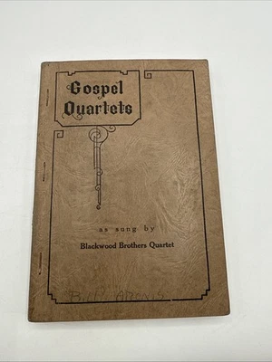 Gospel Quartets as sung by  Blackwood Brothers Quartet Stamps-Baxter Shape Notes - Image 1 of 4