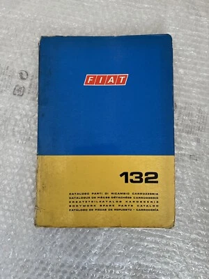 Catalogo Parti Di Ricambio - Carrozz. FIAT 132 1 Ediz. V - 1972 - Immagine 1 di 3