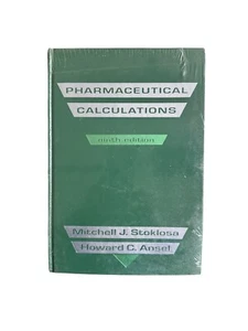 PHARMACEUTICAL CALCULATIONS BY STOKLOSA.9TH EDITION HARCOVER*THD6 - Picture 1 of 4