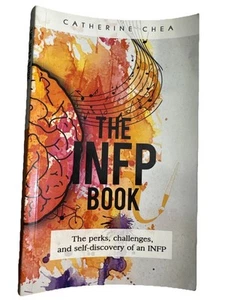 INFP Book : The Perks, Challenges, and Self-Discovery of an INFP by Catherine - Picture 1 of 9