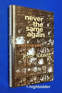 SIGNED! JESS SUBLETT Never the Same Again: A Rock 'N' Roll Gothic 1st/1st Punk - Foto 1 di 7