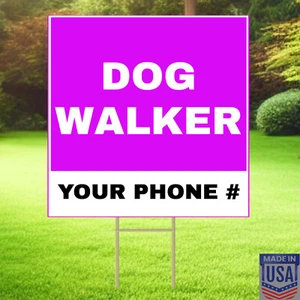 DOG WALKER - 10 Pk Customizable Text - Yard Signs w/Free Stake - 12"x12"-USA - Picture 1 of 11
