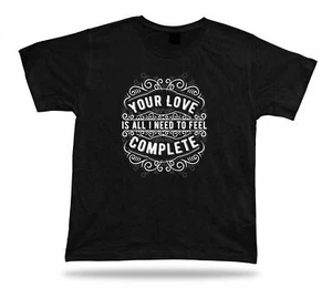 Tshirt Tee Shirt Birthday Gift Idea Need Love Wisdom Quote Emblam Proverb Retro - Picture 1 of 8