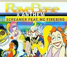 The Rave Base X Anthem von Screamer | CD | Zustand gut - Bild 1 von 2