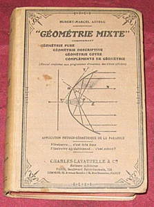 Géométrie mixte. Astruc. Charles-Lavauzelle. 1936. - Picture 1 of 1