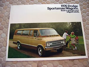 DODGE OFFICIAL SPORTSMAN WAGONS VANS PRESTIGE SALES BROCHURE 1976 USA EDITION - Picture 1 of 3